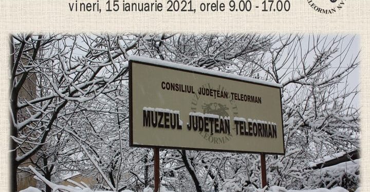 Ziua Culturii Naționale marcată în pandemie prin porți deschise la Muzeul Județean Teleorman