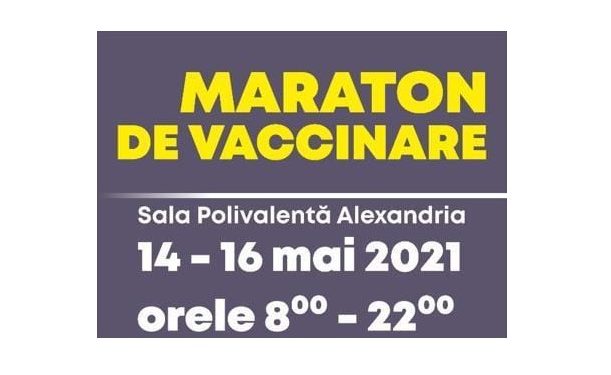 Maraton de vaccinare în Teleorman. Imunizare fără programare, în perioada 14-16 mai, la Sala Polivalentă din Alexandria