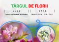 Manifestări dedicate evenimentului “Târg de Florii” 2023, în cadrul proiectului „Tu știi ce mănânci?”