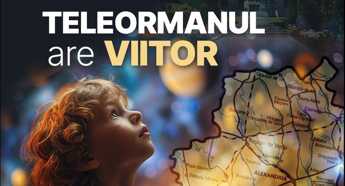 “TELEORMANUL are VIITOR”, campanie inedită, inițiată de prefectul județului